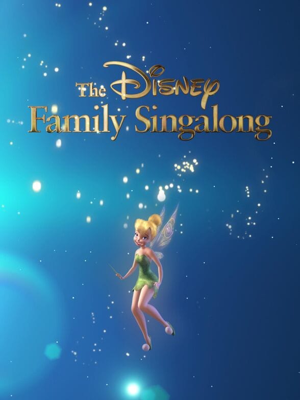 The logo for Disney Family singalong with Tinkerbell.